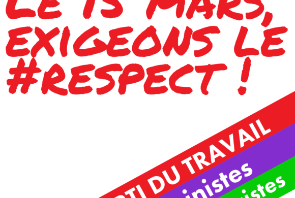 Le 15 mars 2020, exigeons le respect !